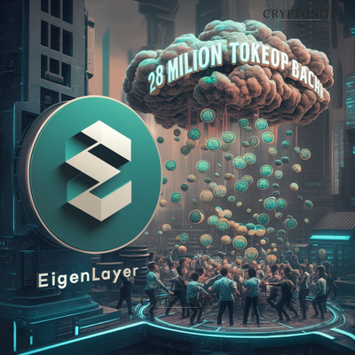 EigenLayer Faces Pressure: Plans to Distribute Additional 28M EIGEN Tokens Following Airdrop Backlash