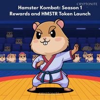 Hamster Kombat Gears Up for Exciting Events: Season 1 Rewards and HMSTR Token Launch
