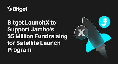 Bitget Partners with Jambo to Fund Telecom Satellite Launch via LaunchX