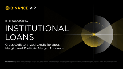 Binance Launches Institutional Loans for Verified Corporate Clients