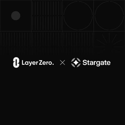 LayerZero Proposes $110 Million Acquisition of Stargate