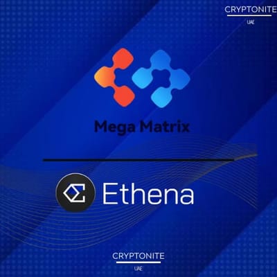Mega Matrix Files for $2 Billion ENA-Focused Corporate Treasury
