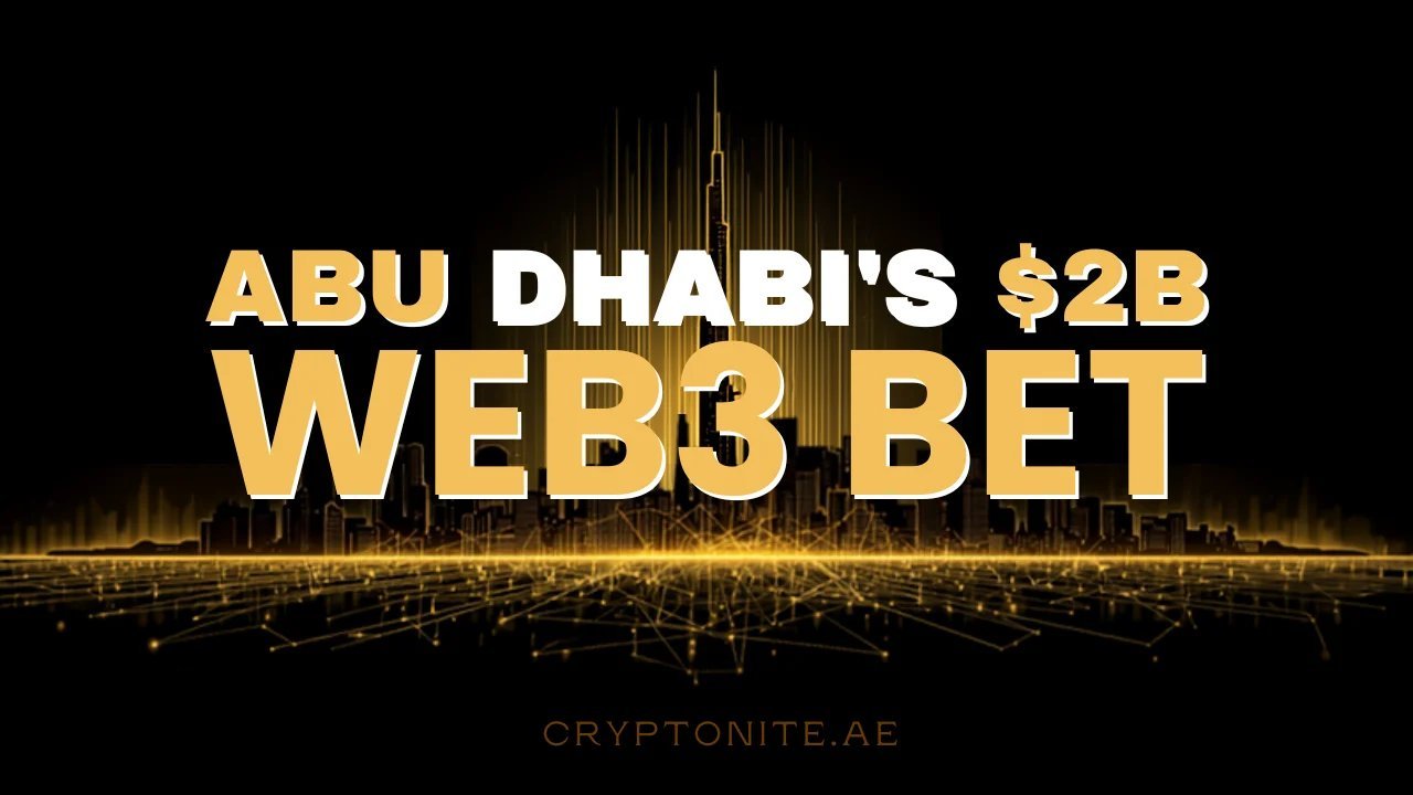Abu Dhabi's $2B Hub71+ Digital Assets Web3 initiative — Cryptonite thumbnail
