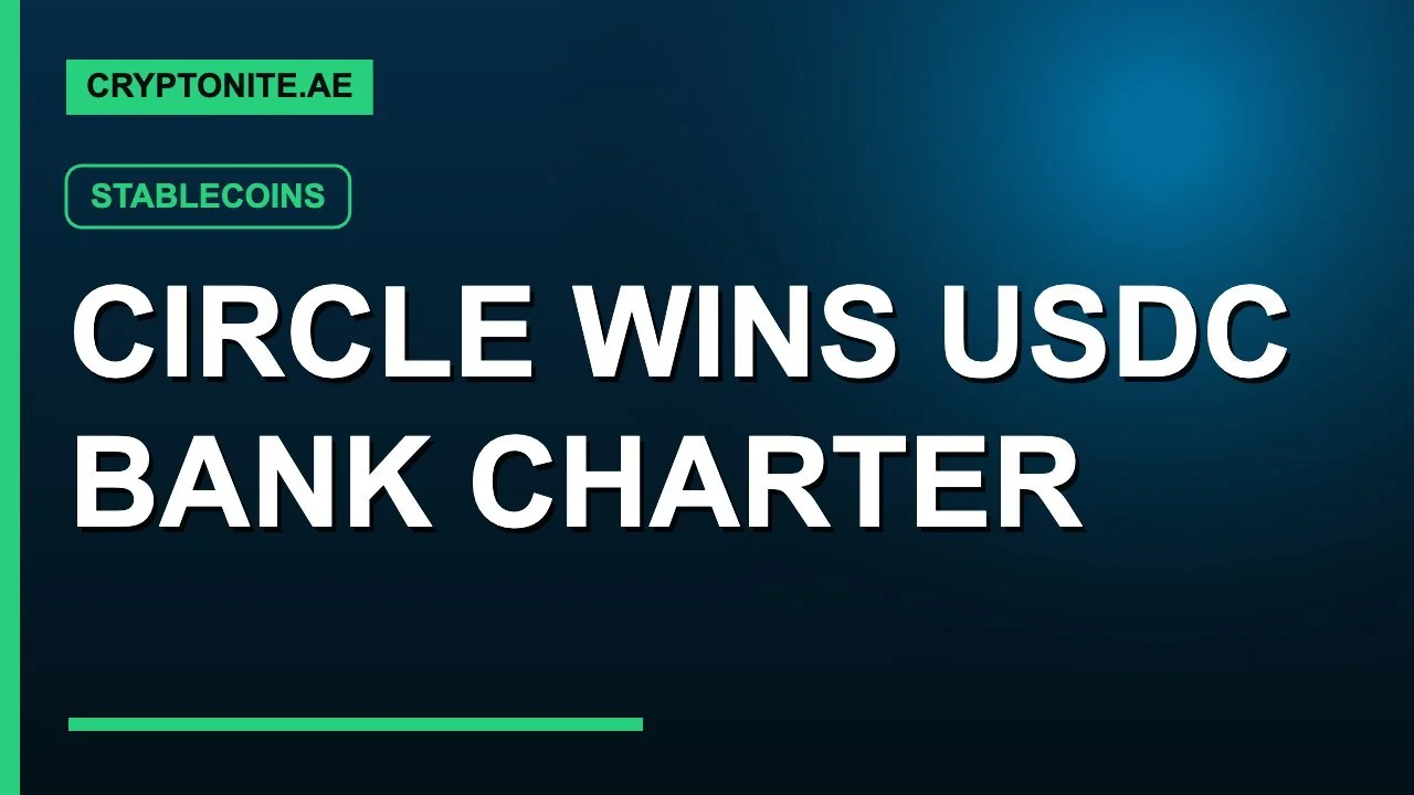 Circle national trust bank OCC approval for USDC custody