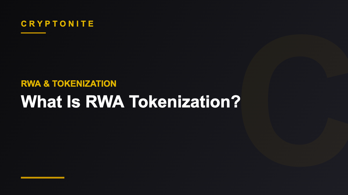 RWA & Tokenization — Cryptonite