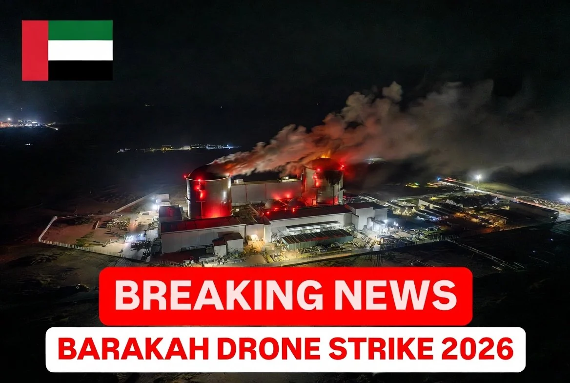 Barakah Drone Strike 2026 Abu Dhabi nuclear plant impact