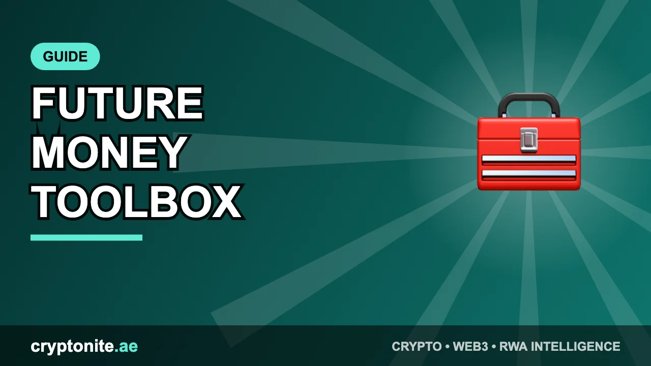 The Future of Money Toolbox: Best Tools & Resources for Web3 Investors — Cryptonite UAE