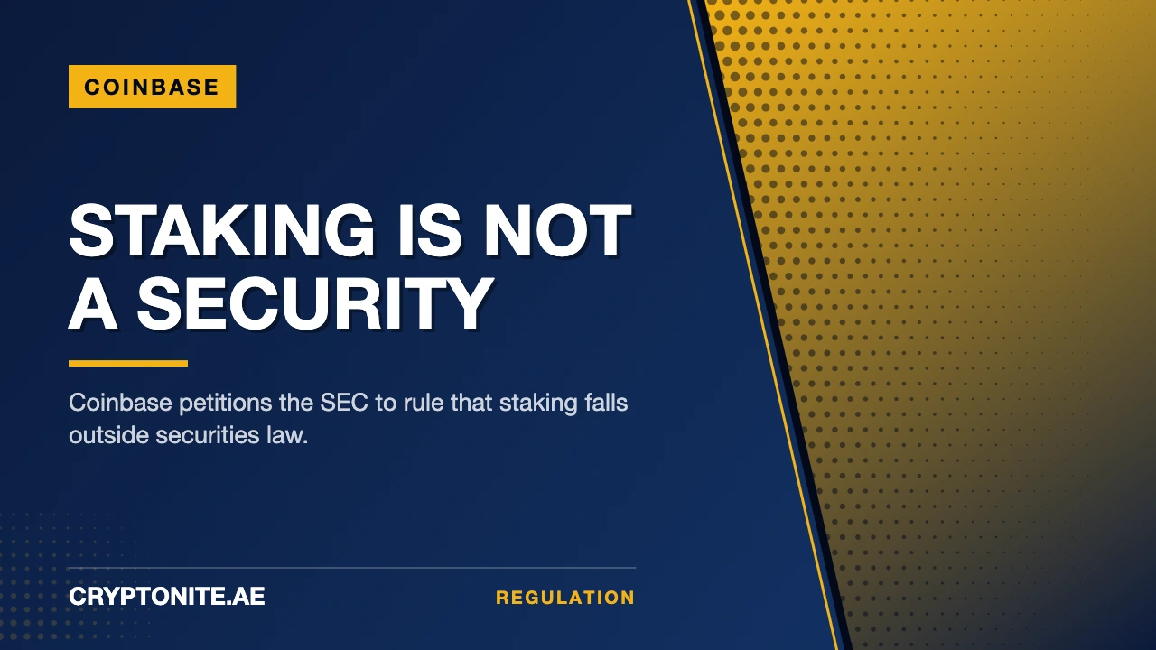 Coinbase submits petition to SEC explaining that staking is not securi