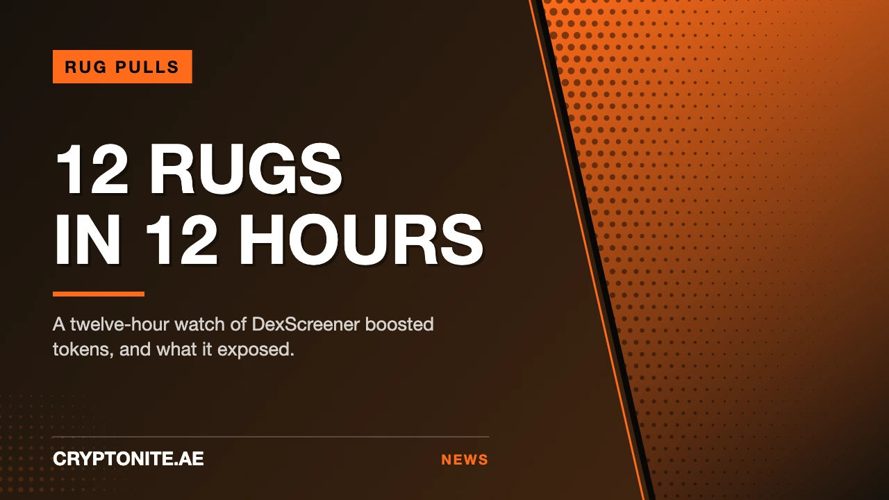 DexScreener Boosted Tokens: Shocking 12-Hour Watch Logs 12 Rug Pulls and a 4-Cycle Trap
