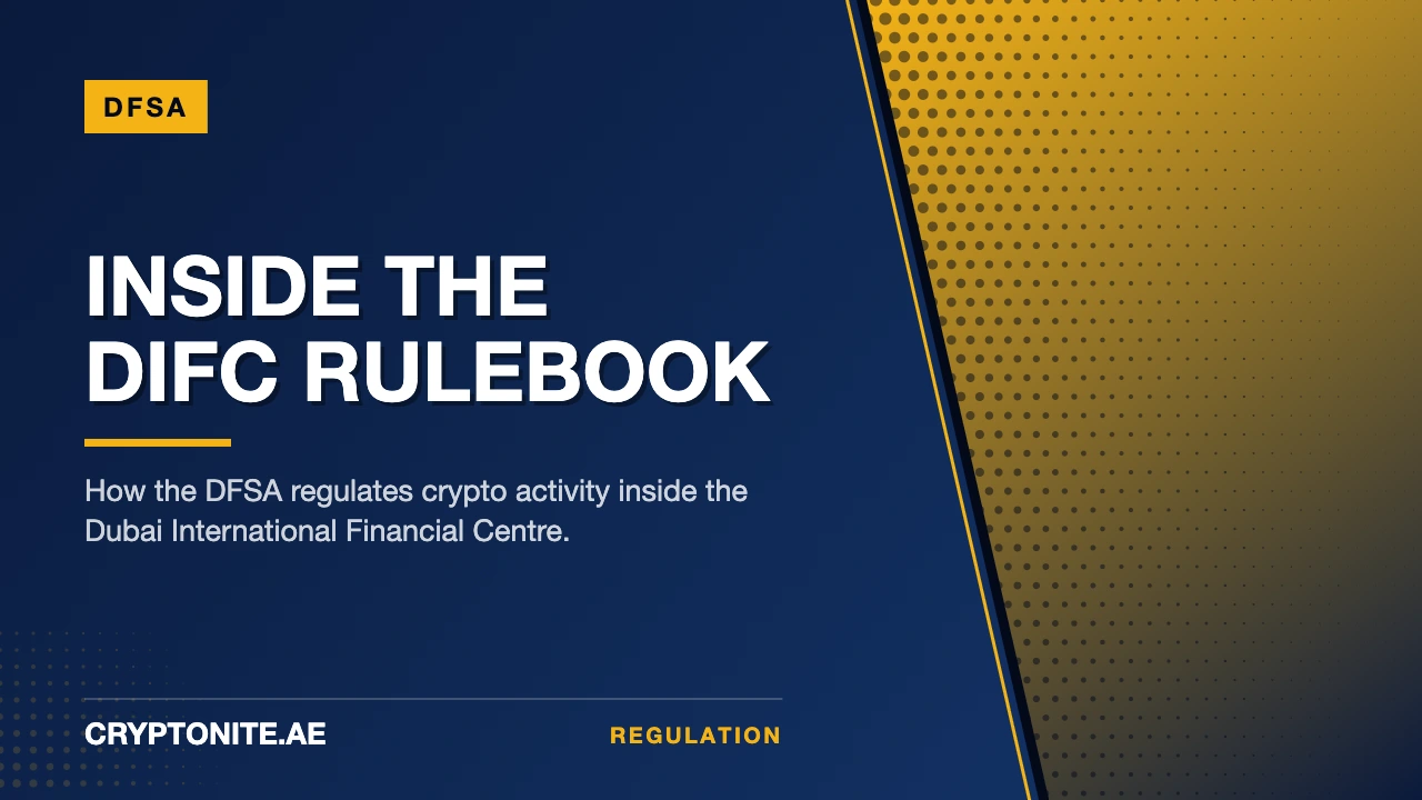 DFSA Crypto Regulations: The DIFC Framework Explained