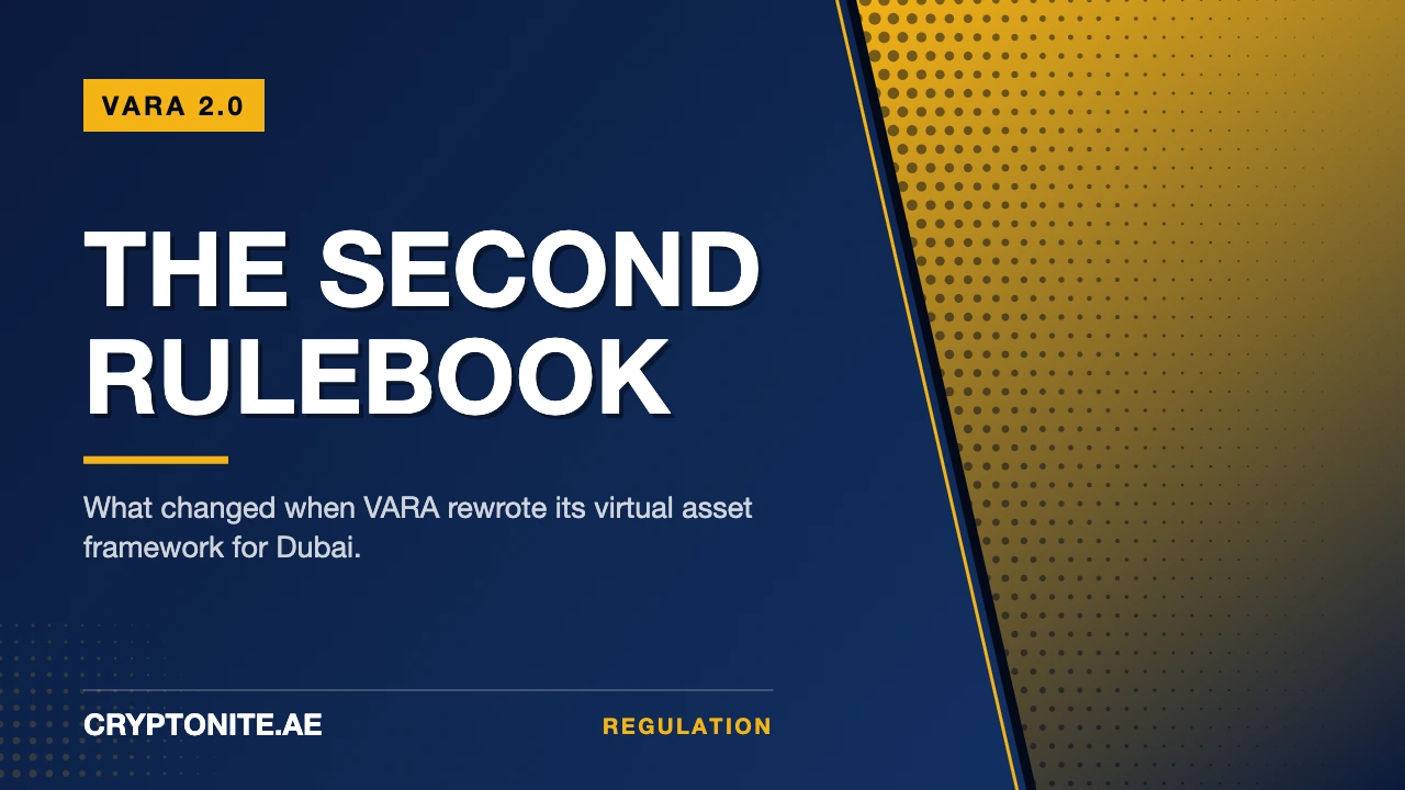 Dubai Crypto Regulation 2025: VARA 2.0 Explained