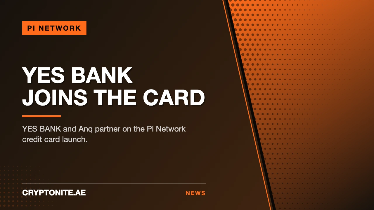 Pi Network Credit Card: YES BANK & Anq Launch 2026