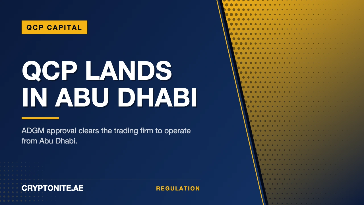 QCP Capital Abu Dhabi License: ADGM Approval Explained