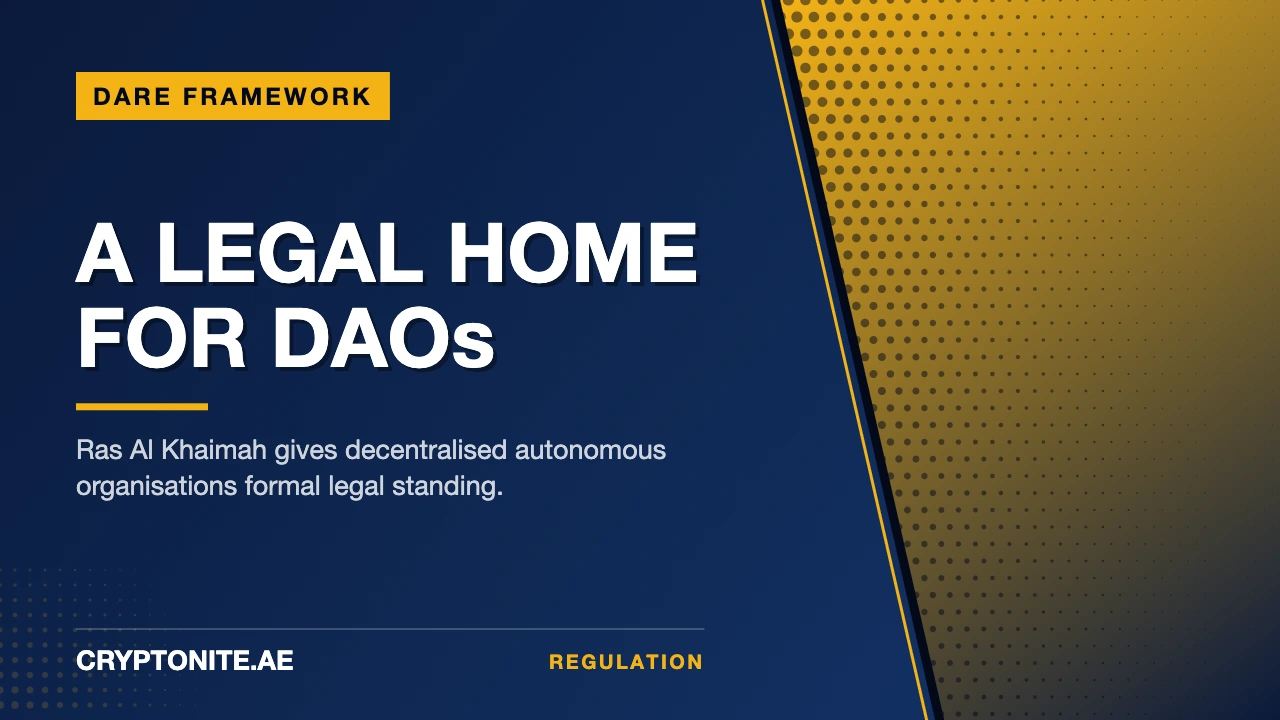 RAK DAO DARe Framework: A Legal Home for DAOs