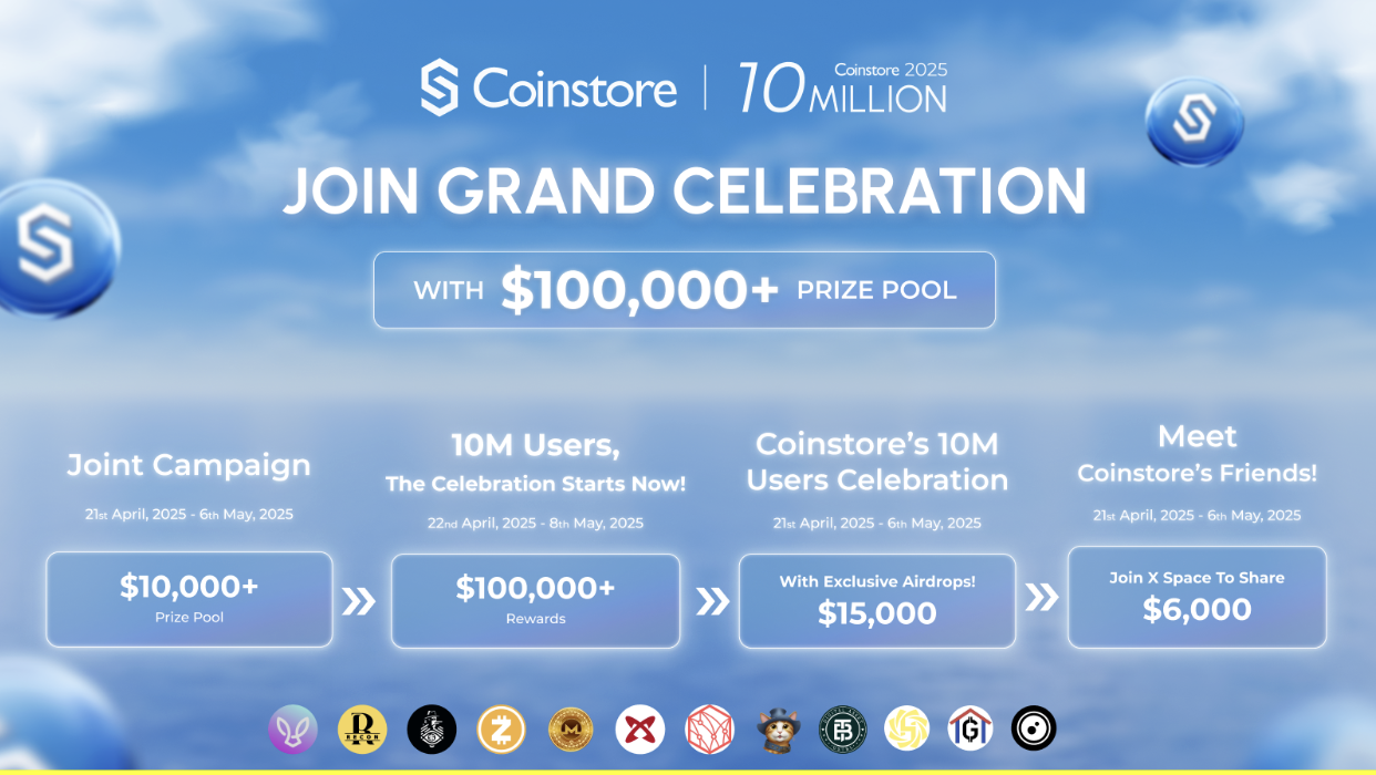 Coinstore Hits 10 Million Users Milestone, Join Grand Celebration with $100,000+ Prize Pool