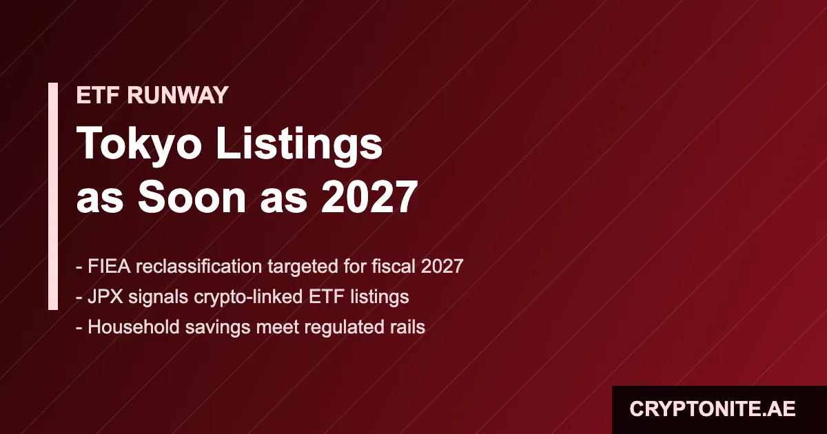Japan Bitcoin ETF path to Tokyo Stock Exchange listings in 2027