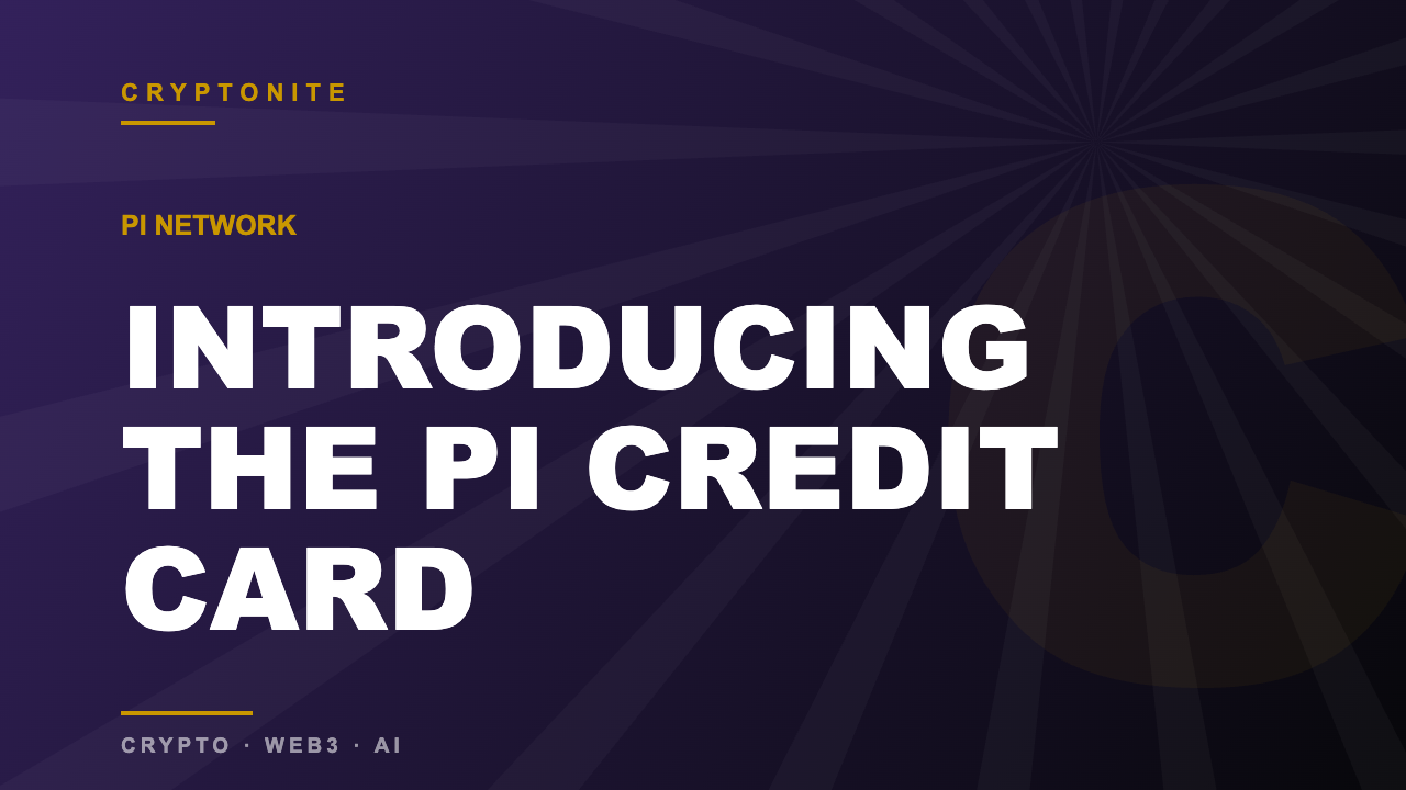 Pi Network introduces the Pi Credit Card