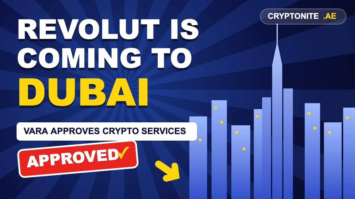 Revolut coming to Dubai - VARA approves crypto services
