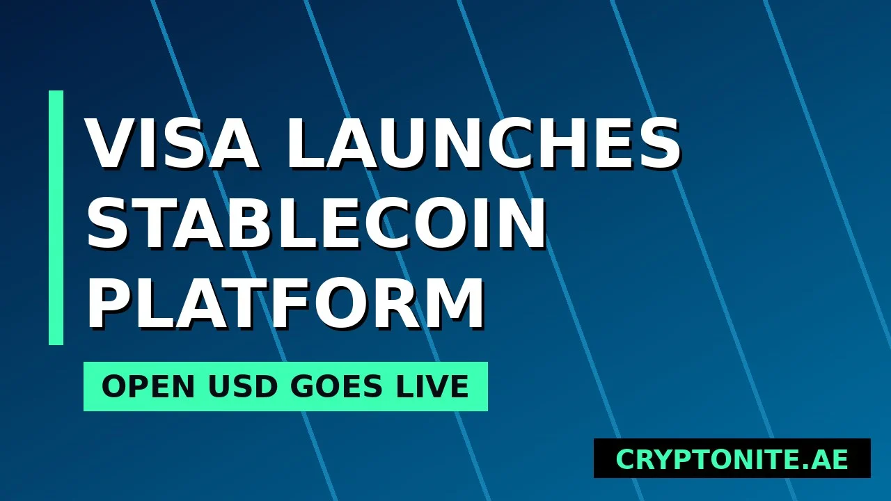 Visa Stablecoin Platform launch with Open USD digital dollar support