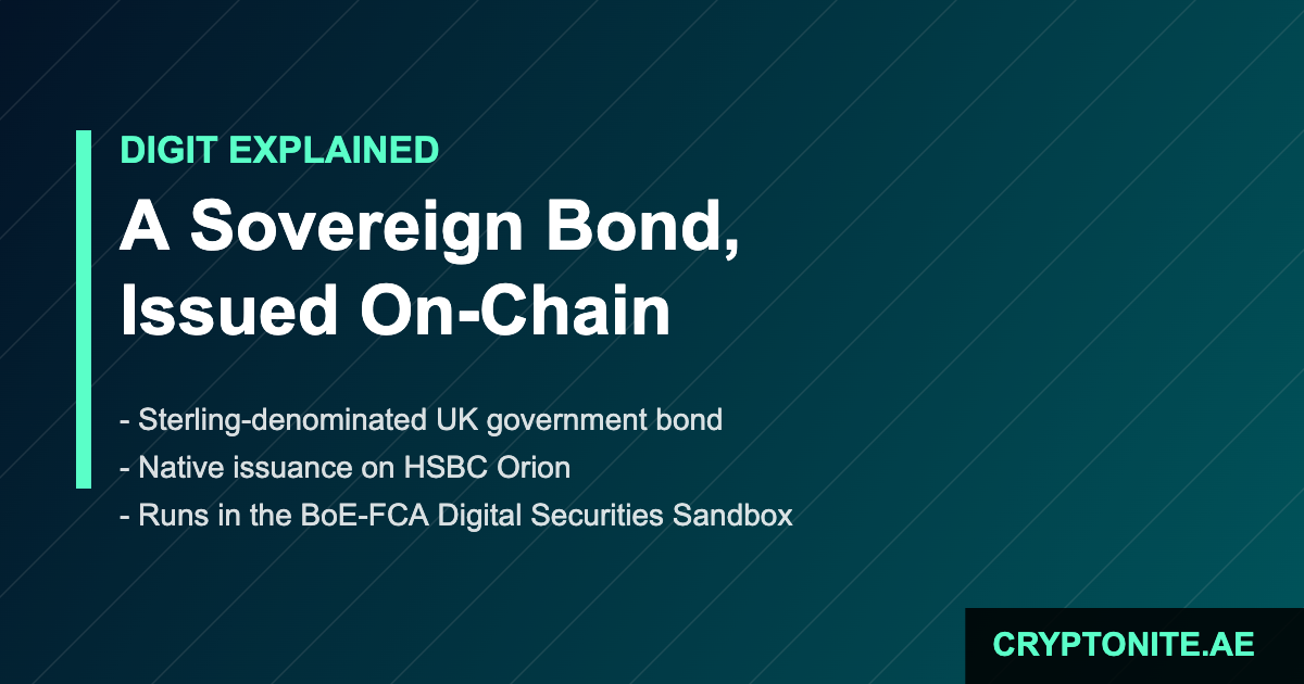 UK digital gilt DIGIT explainer: sovereign bond issued on HSBC Orion