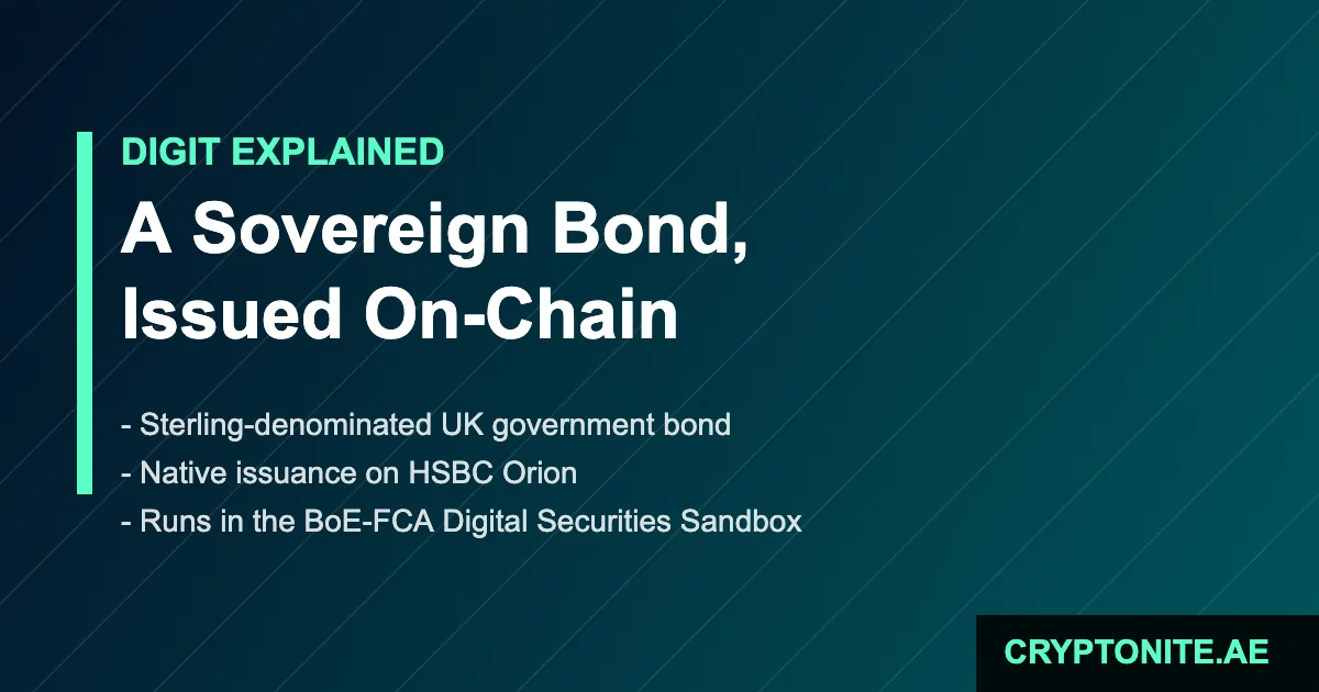 UK digital gilt DIGIT explainer: sovereign bond issued on HSBC Orion