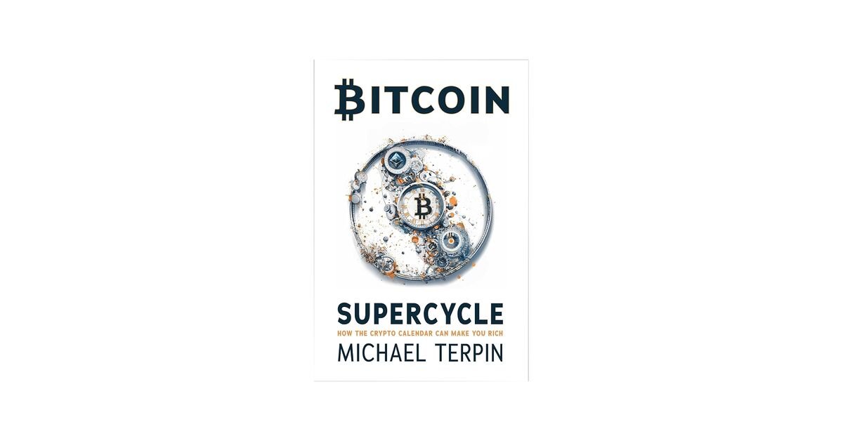 Bitcoin Supercycle book by Michael Terpin, recommended on Aura8 Ep71 with Vaibhavv Ali