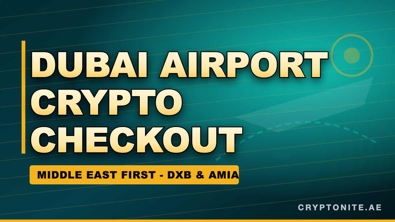 Dubai Duty Free crypto payments launch at DXB and Al Maktoum airports