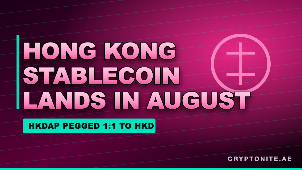 HKDAP stablecoin graphic as Anchorpoint sets an August launch in Hong Kong
