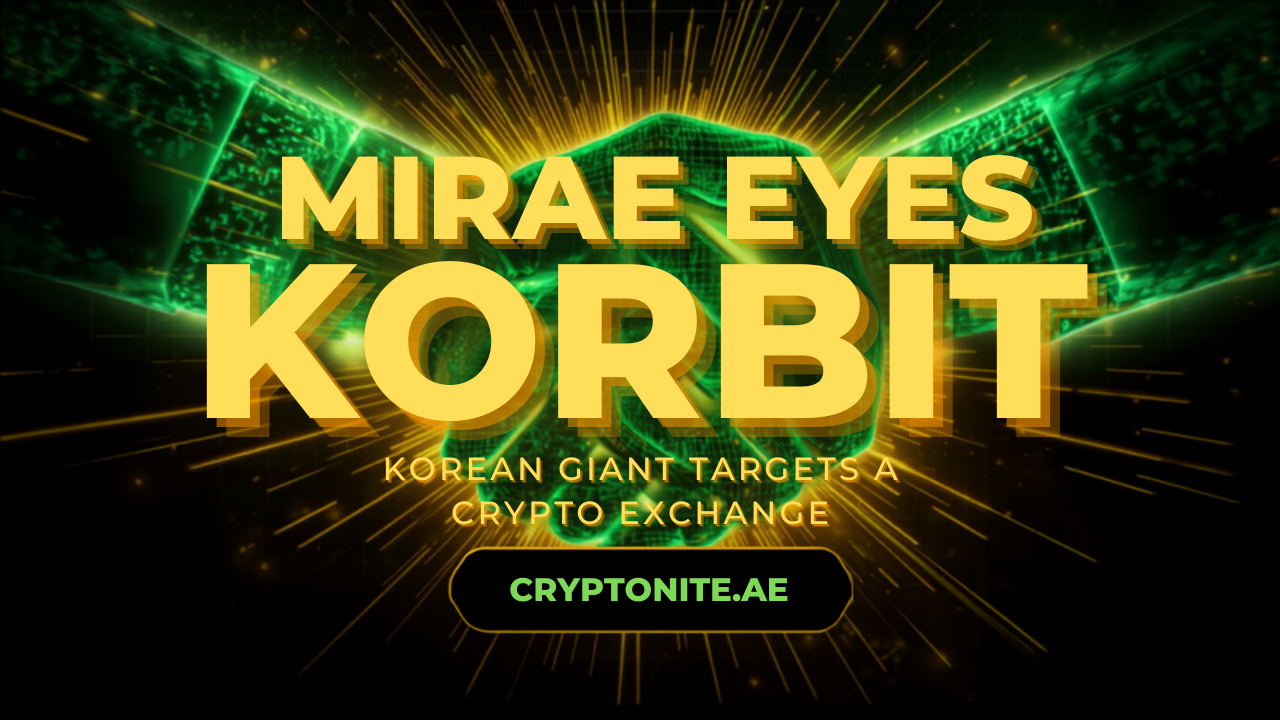 Mirae Asset Group eyes acquisition of crypto exchange Korbit
