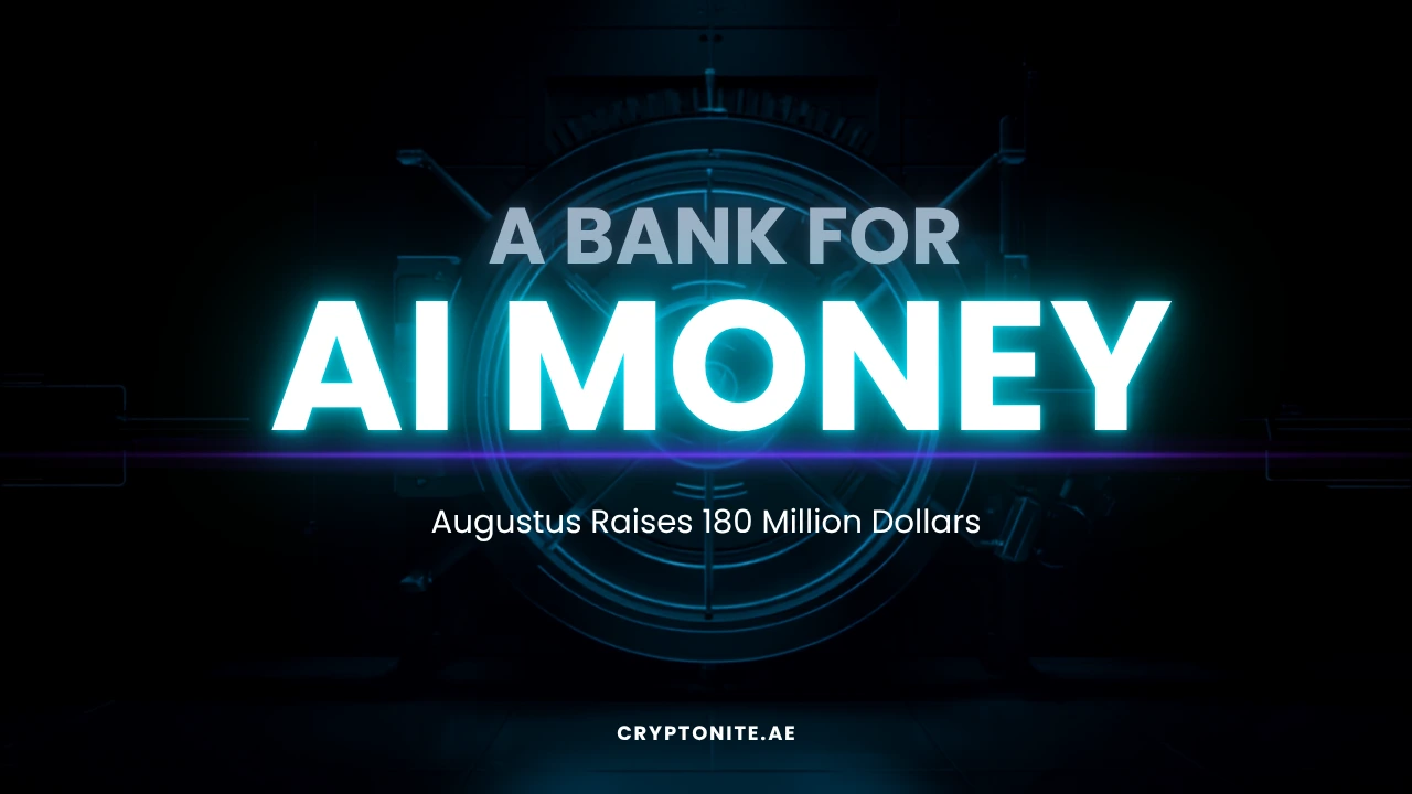 Stablecoin clearing bank Augustus $180 million funding headline graphic