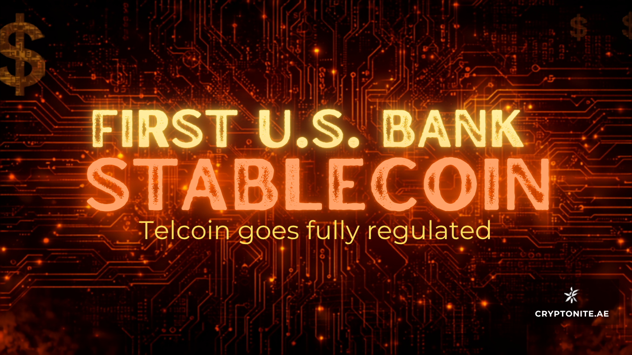 Telcoin launches the first regulated U.S. bank-issued stablecoin